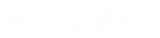 Not is Art ☯